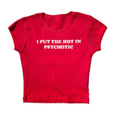 Bonnyshow Psychotic Cropped Tee